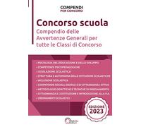 Concorso Scuola: Compendio delle Avvertenze Generali per tutte le Classi di Concorso