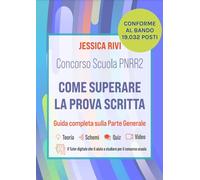 Concorso scuola 2025. Come superare la prova scritta. Guida completa sulla...