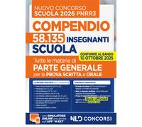 Concorso Scuola PNRR3 2025. Compendio di parte generale per tutte le mater...