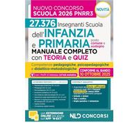Concorso scuola PNRR3. Manuale infanzia e primaria con teoria e test di verifica per il concorso scuola Infanzia e Primaria 2025-2026