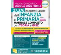 Concorso scuola PNRR3. Manuale infanzia e primaria con teoria e test di verifica per il concorso scuola Infanzia e Primaria 2025-2026