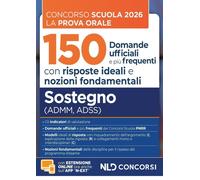Concorso Scuola. Prova orale 150 domande ufficiali e più frequenti con risposte