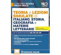 Concorso Scuola. Teoria e lezioni simulate di italiano, storia, geografia e materie letterarie. Con espansioni online