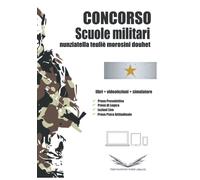 Concorso Scuole Militari: Nunziatella, Teuliè, Morosini, Douhet: Simulatore E Vi