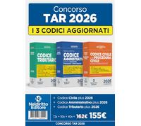 Concorso TAR 2026: Kit codici normativi Tributario, Amministrativo e Civile e di Procedura Civile 2026 per la prova scritta