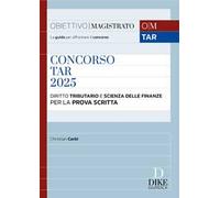 Concorso TAR. Diritto tributario e Scienza delle finanze per la prova scritta