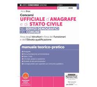 Concorso Ufficiale d’Anagrafe e di Stato Civile - Manuale teorico-pratico