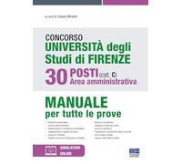 Libri Concorso Universita Degli Studi Di Firenze. 30 Posti Area Amministrativa (