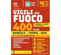 Concorso Vigili del Fuoco 400 Posti Manuale di teoria e quiz per la prova preselettiva