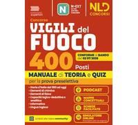 Concorso Vigili del Fuoco 400 posti. Manuale di teoria e quiz per la prova preselettiva. Con software di simulazione