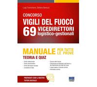 Concorso Vigili del fuoco 69 vicedirettori logistico-gestionali.