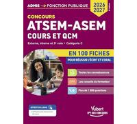 Concours ATSEM - ASEM en 100 fiches: Cours et QCM. Externe, interne, 3e voie - Catégorie C