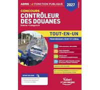 Concours Contrôleur des Douanes externe, catégorie B: Tout-en-un