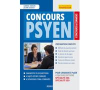 Concours PsyEN: Réussir le concours de psychologue de l'Éducation nationale : système éducatif, psychologie, spécialités EDA et EDO - Méthode complète avec sujets et situations corrigés