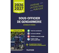 Concours Sous-officier de gendarmerie externe et interne: Tout-en-un
