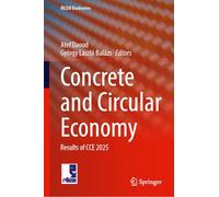 Concrete and Circular Economy: Results of Cce 2025: 63