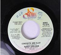 Concrete And Clay - Randy Edelman 7" 45