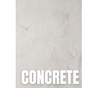CONCRETE: Decorative Hardcover Book for Coffee Table Styling | Cool Grey Concrete Aesthetic for Industrial Loft & Modern Minimalist Interiors | ... for Living Room, Home Office & Studio Decor