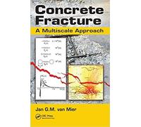 Concrete Fracture: A Multiscale Approach