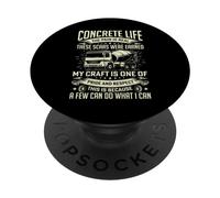 Concrete Life Funny Concrete Finisher Concrete Worker Dad Mens PopSockets PopGrip Adesivo