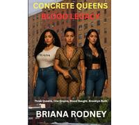 Concrete Queens: Blood Legacy