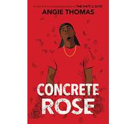 Concrete Rose by Thomas, Angie