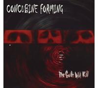 Concubine Forming - Guilt Will Kill