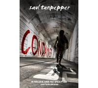 Condamner: Un thriller de survie post-apocalyptique du Monde de la Flense