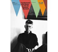 Libri James Knowlson - Condannato Alla Fama: La Vita Di Samuel Beckett