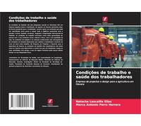 Condições de trabalho e saúde dos trabalhadores: Empresa de projectos e design para a agricultura em Havana