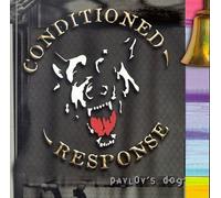 Conditioned Response - Pavlov's Dog [Import]
