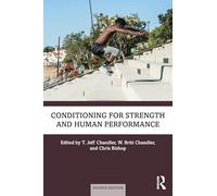 Conditioning for Strength and Human Performance
