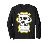 Condito con Grace Colossesi 4:6 Condimenti Cristiani Maglia a Manica