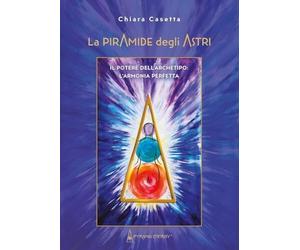 Condividi La Piramide degli astri - Chiara Casetta