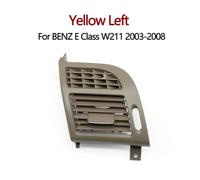 Condizionata Cruscotto anteriore auto, griglia di ventilazione aria condizionata sinistra destra, pannello di copertura/adatto for BENZ Classe E W211 2003-2008(Yellow Left)