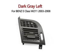 Condizionata Cruscotto anteriore auto, griglia di ventilazione aria condizionata sinistra destra, pannello di copertura/adatto for BENZ Classe E W211 2003-2008(Dark Gary Left)