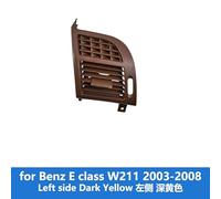 Condizionata LHD RHD/Adatto for Benz Classe E W211 2003-2008 Pannello di copertura della bocchetta di ventilazione dell'aria condizionata centralizzata. Griglia di ventilazione.(Dark yellow LH)
