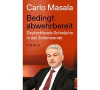 Condizionatamente pronto alla difesa: la debolezza della Germania all'inizio ...