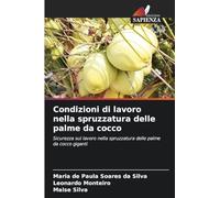 Condizioni di lavoro nella spruzzatura delle palme da cocco: Sicurezza sul lavoro nella spruzzatura delle palme da cocco giganti
