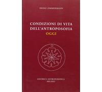 Condizioni di vita dell'antroposofia oggi