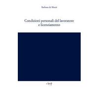 Condizioni personali del lavoratore e licenziamento