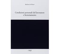 Condizioni personali del lavoratore e licenziamento