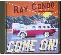 Condo,Ray - Come on