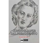 Condoglianze dal primogenito