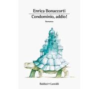Condominio, addio!