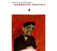 Condominio interiore - Beltrami Matteo