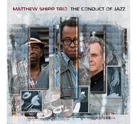Matthew Shipp - Conduct of Jazz