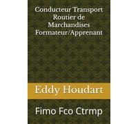 Conducteur Transport Routier de Marchandises: Fimo Fco Ctrmp