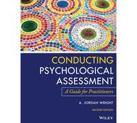 A. Jordan Wright Conducting Psychological Assessment (Tascabile)