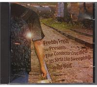 Conductor Crucified - Freddy Fresh Presents the...